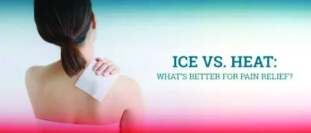 Ice vs Heat: What’s better for pain relief?